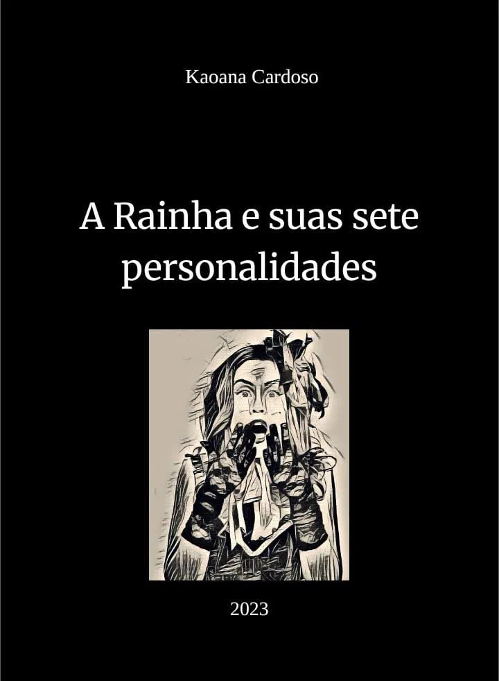Capa do ebook A Rainha e suas Sete Personalidades